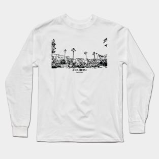 Anaheim - California Long Sleeve T-Shirt